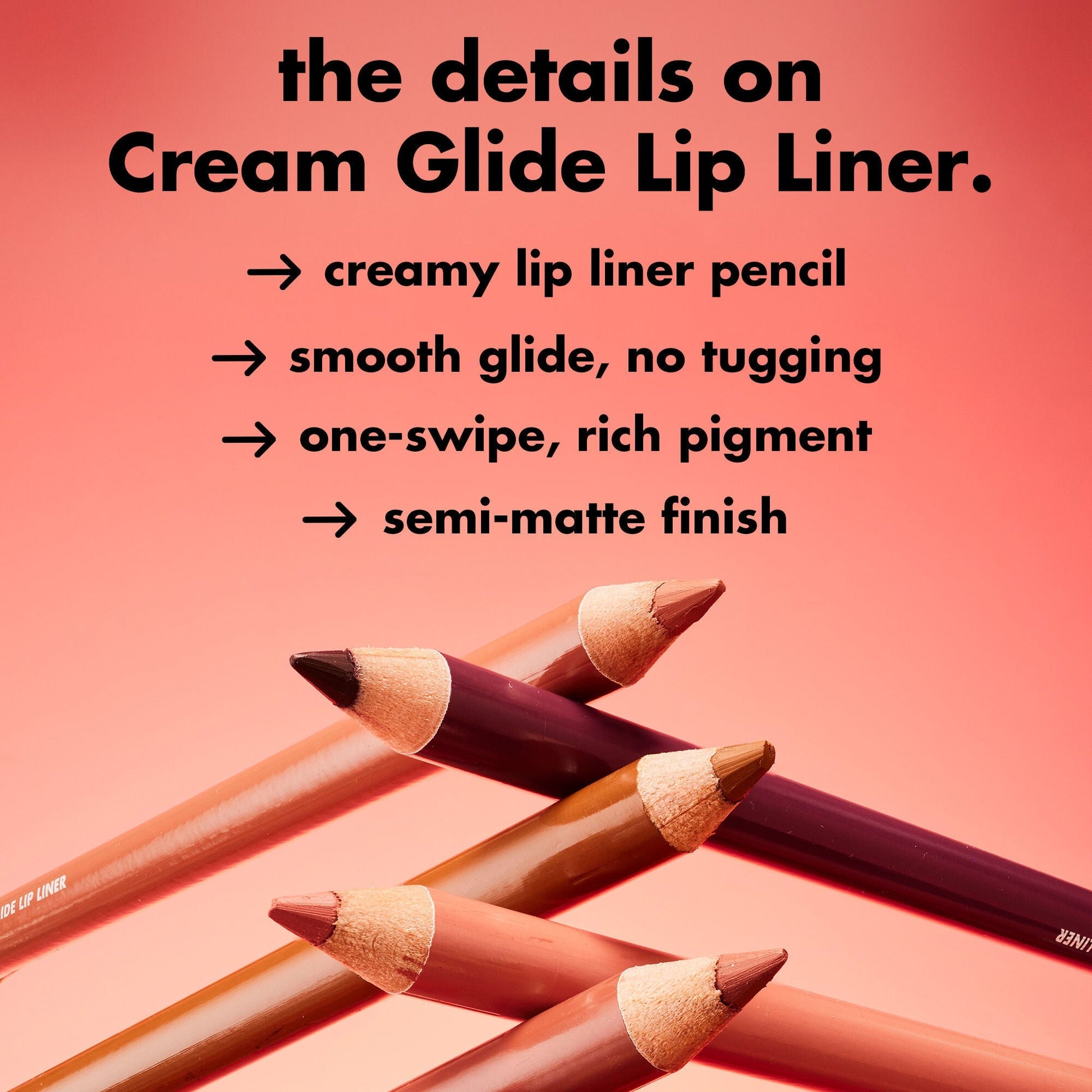 cream-glide-lip-liner-r3 0226_EDU_CreamGlideLiner_DETAILS_5bb281cb-cc03-40cf-b1e8-6c625ca59177.jpg