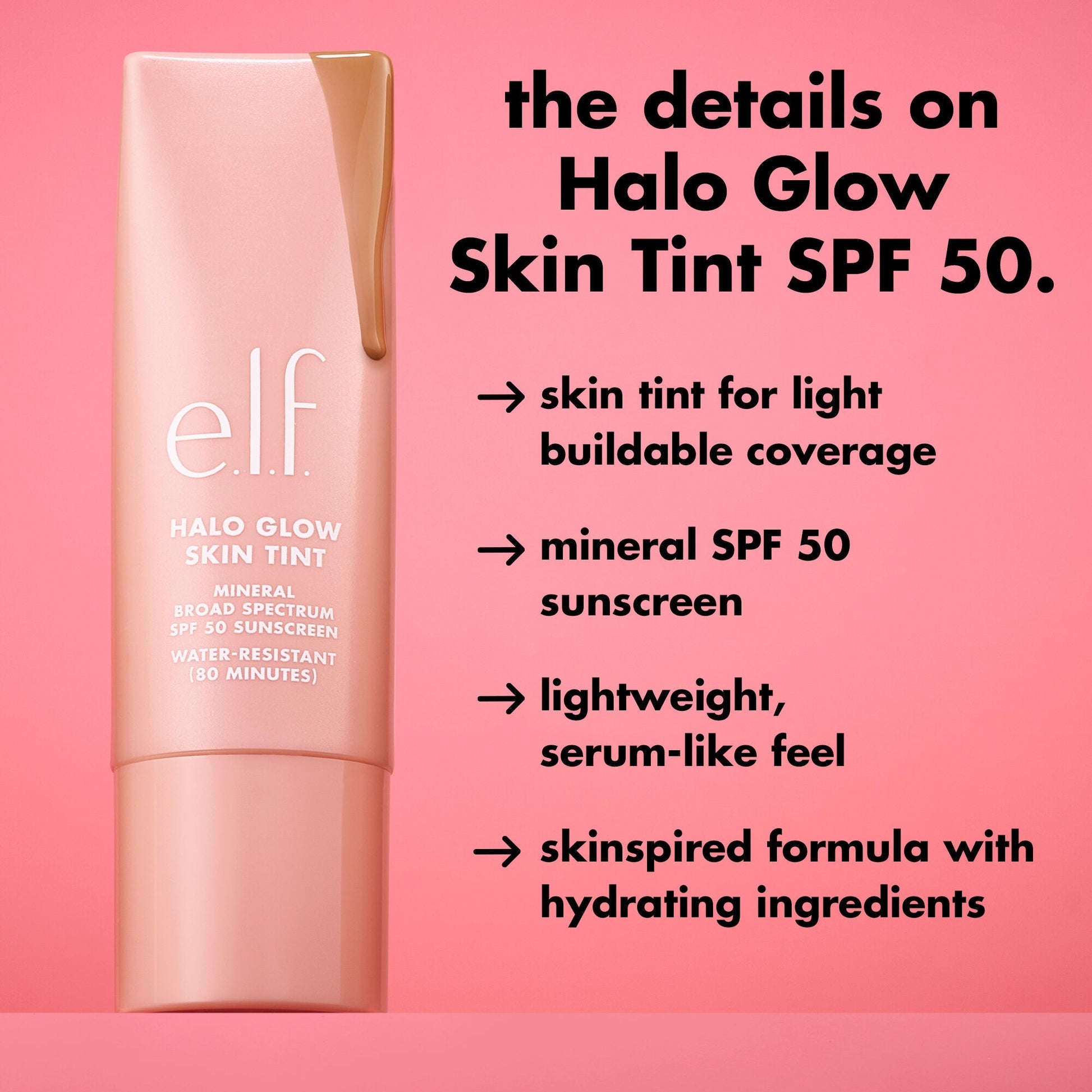 halo-glow-skin-tint-spf-50-h5 0226_EDU_HGSkinTintSPF50_DETAILS_42f2ed9d-9c71-4a15-8a11-e7ebc344e50d.jpg