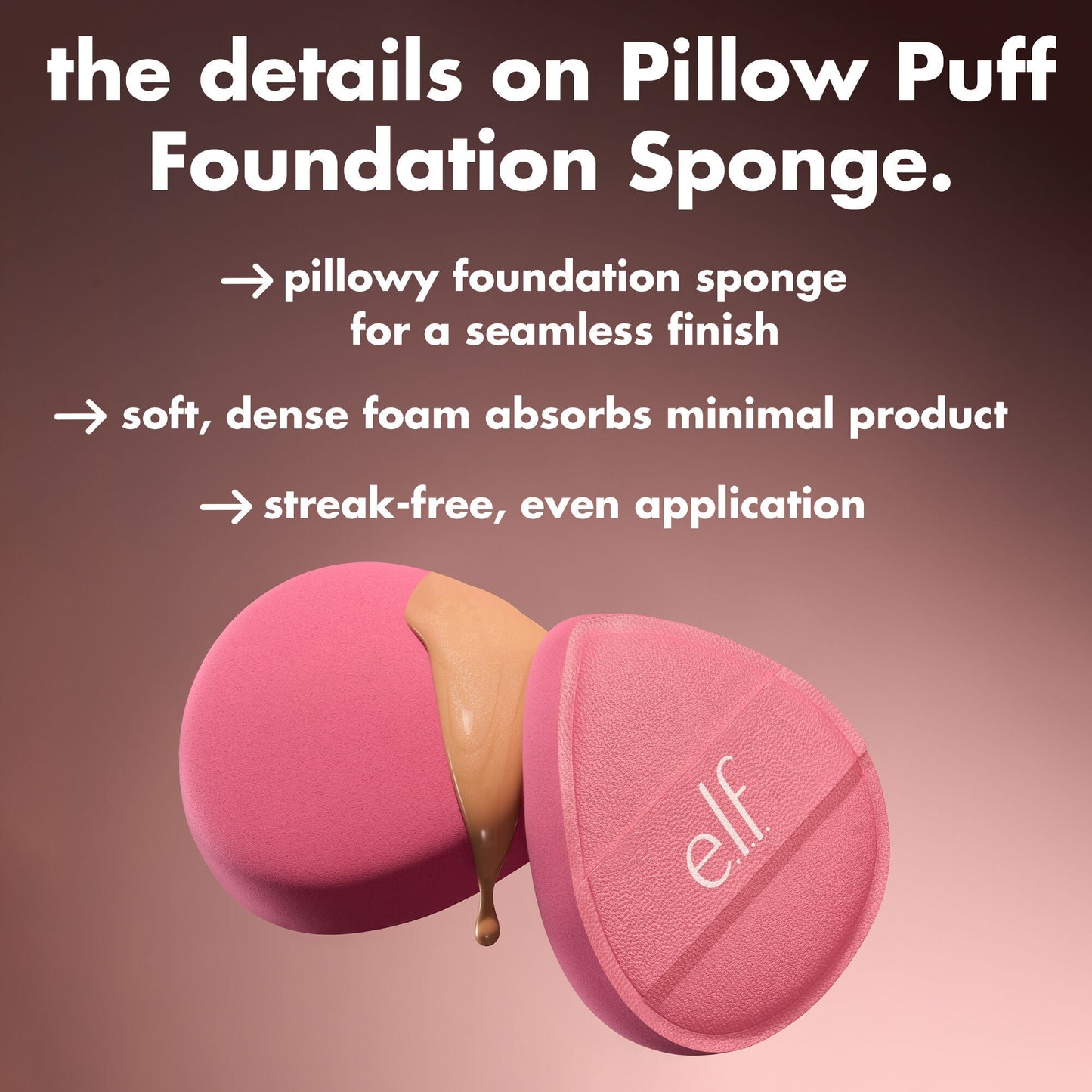 pillow-puff-foundation-sponge-d9 0226_EDU_PillowPuffSponge_Details.jpg
