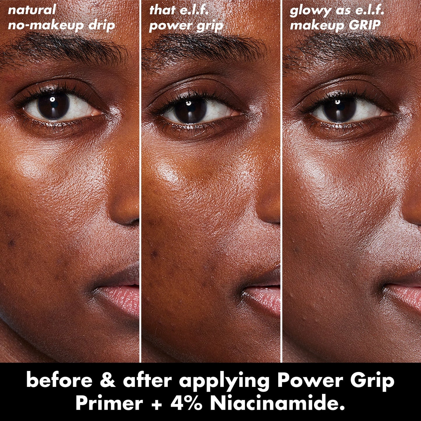 power-grip-primer-4-niacinamide-m5 0226_EDU_PowerGripPrimerNiacinamide_BA_Triptych1.jpg