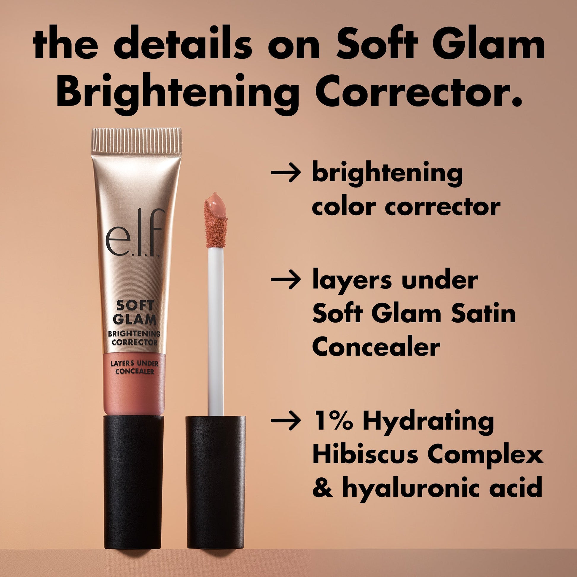 soft-glam-brightening-corrector-s9 0226_SoftGlam_BrighteningCorrector_Details.jpg
