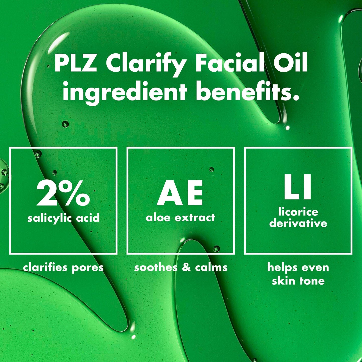 plz-clarify-facial-oil-h9 0326_EDU_PlzClarify_Ingredients.jpg