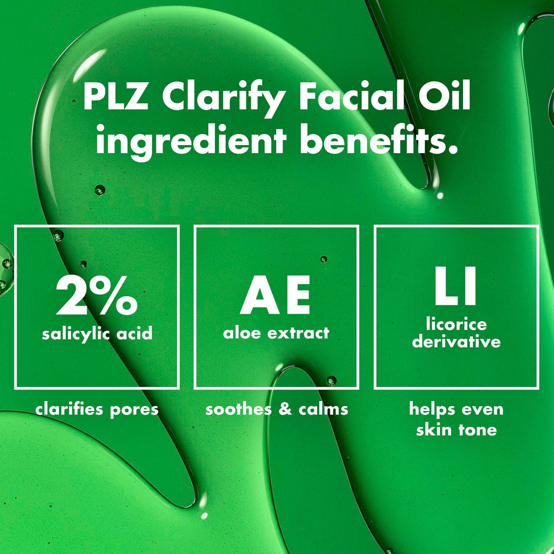 plz-clarify-facial-oil-h9 0326_EDU_PlzClarify_Ingredients.jpg