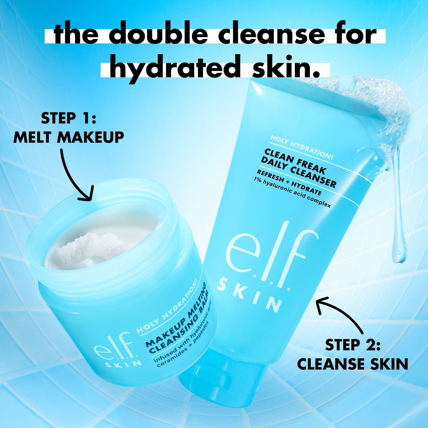 holy-hydration-clean-freak-daily-cleanser-h2 0825_EDU_DOUBLECLEANSE_HHCleanFreak_2a930a46-7e26-4f49-bd39-45657b812ebf.jpg