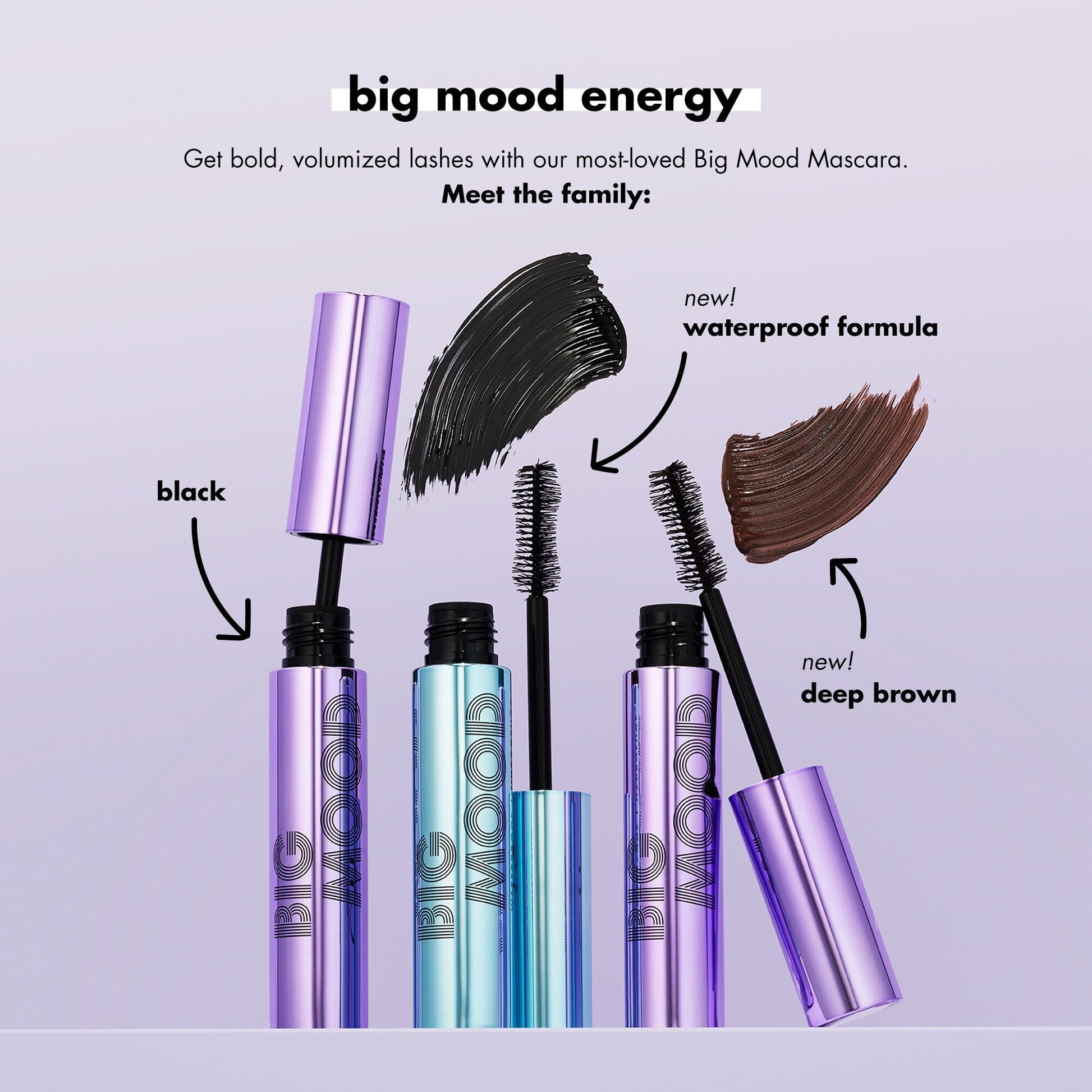 big-mood-waterproof-mascara-o6 110121_customer_bigmood_shade_launch.jpg