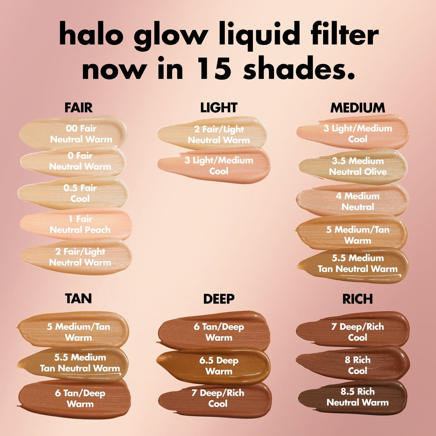 halo-glow-liquid-filter-d1 S25_EDU_MOREGLOW_HALO_GLOW_LIQUID_FILTER_SHADEFINDER_1b019e75-3269-4c72-8200-73a8b36fff56.jpg